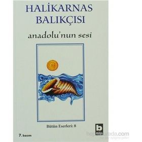 ANADOLUNUN SESI - HALIKARNAS BALIKÇISI
