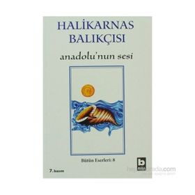 ANADOLUNUN SESI - HALIKARNAS BALIKÇISI