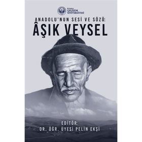 Anadolu'nun Sesi ve Sözü Aşık Veysel - Pelin Ekşi