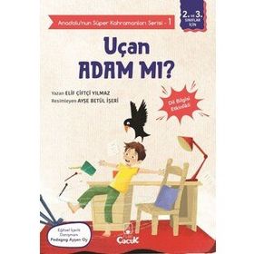 Anadolu'nun Süper Kahramanları Serisi 1 - Uçan Adam mı? - Floki Çocuk Yayınları