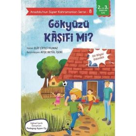 Anadolu'nun Süper Kahramanları Serisi 8 - Gökyüzü Kaşifi mi? - Floki Çocuk Yayınları
