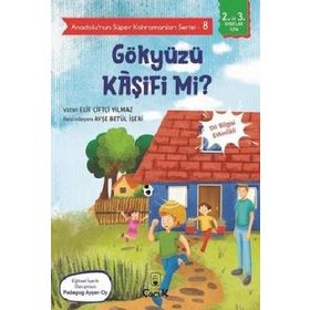 Anadolu'nun Süper Kahramanları Serisi 8 - Gökyüzü Kaşifi mi? - Floki Çocuk Yayınları