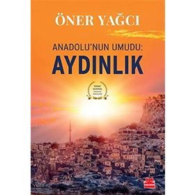 Anadolu’nun Umudu Aydınlık - oner yoga