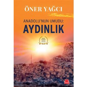 Anadolu’nun Umudu Aydınlık - oner yoga