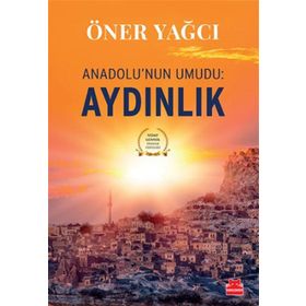 Anadolu’nun Umudu Aydınlık - oner yoga
