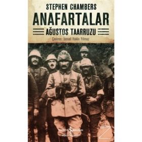 Anafartalar Ağustos Taarruzu - Stephen Chambers