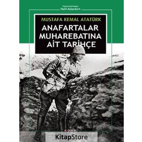 Anafartalar Muharebatına Ait Tarihçe