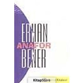 ANAFOR - ERHAN BENER