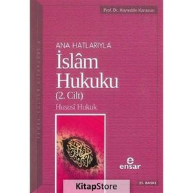 ANAHATLARIYLA İSLAM HUKUKU CILT 2 - HAYREDDIN KARAMAN