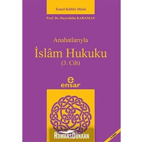 Anahatlarıyla İslam Hukuku Cilt- 3 - hayreddin kahraman
