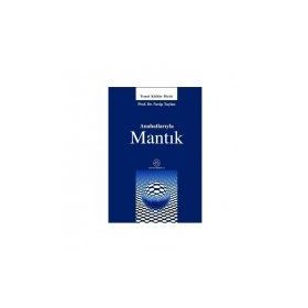 ANAHATLARIYLA MANTIK - NECIP TAYLAN