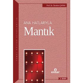 ANAHATLARIYLA MANTIK - NECIP TAYLAN