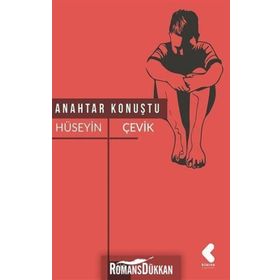 Anahtar Konuştu - Hüseyin Çevik