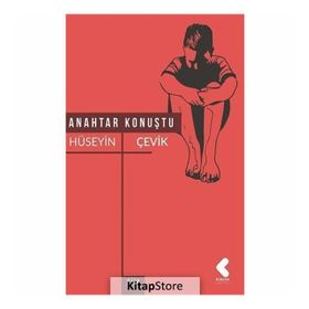 Anahtar Konuştu - Hüseyin Çevik