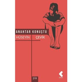 Anahtar Konuştu - Hüseyin Çevik