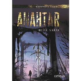 Anahtar - Koruyucu Serisi 3 - Betül Saray