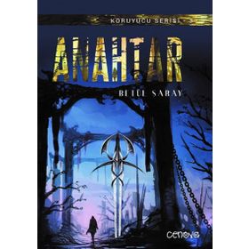 Anahtar - Koruyucu Serisi 3 - Betül Saray