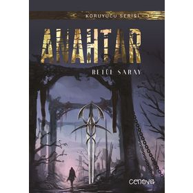 Anahtar - Koruyucu Serisi 3 - Betül Saray