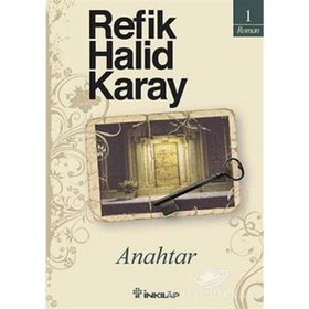ANAHTAR - REFIK HALID KARAY
