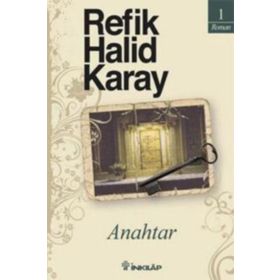 Anahtar - Refik Halit Karay