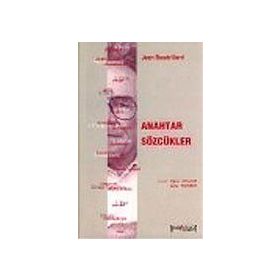 Anahtar Sözcükler - Jean Baudrillard