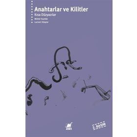 Anahtarlar ve Kilitler - Michel Tournier