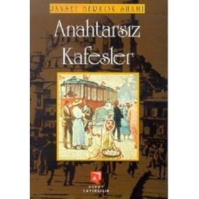 ANAHTARSIZ KAFESLER - JANSET BERKOK SHAMI
