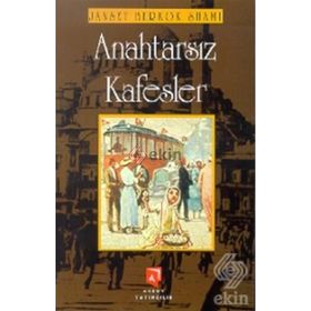 ANAHTARSIZ KAFESLER - JANSET BERKOK SHAMI