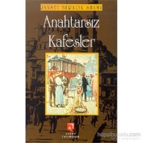 ANAHTARSIZ KAFESLER - JANSET BERKOK SHAMI