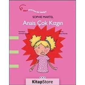 Anais Çok Kızgın - Sophie Martel