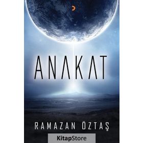 Anakat - Ramazan Öztaş