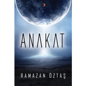 Anakat - Ramazan Öztaş