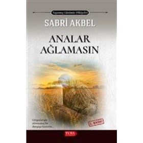 ANALAR AĞLAMASIN - SABRI AKBEL