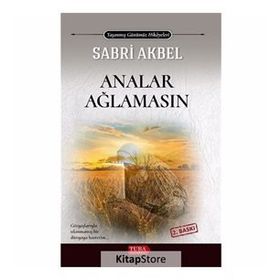 ANALAR AĞLAMASIN - SABRI AKBEL