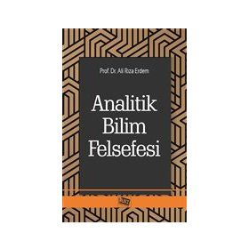 Analitik Bilim Felsefesi - Ali Rıza Erdem