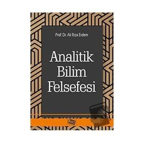 Analitik Bilim Felsefesi - Ali Rıza Erdem