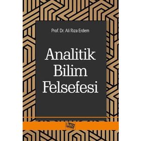 Analitik Bilim Felsefesi - Ali Rıza Erdem