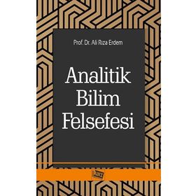 Analitik Bilim Felsefesi - Ali Rıza Erdem