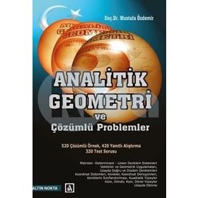 Analitik Geometri ve Çözümlü Problemler - h mustafa ozdemir
