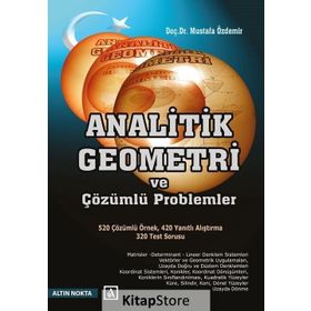 Analitik Geometri ve Çözümlü Problemler - h mustafa ozdemir