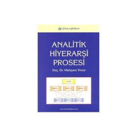 Analitik Hiyerarşi Prosesi - Mehpare Timor