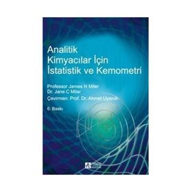 ANALITIK KİMYACILAR İÇİN İSTATİSTİK VE KEMOMETRI - JAMES N. MILER;JANE C. MILER
