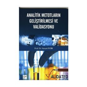 Analitik Metotların Geliştirilmesi ve Validasyonu - Hasan Aydın