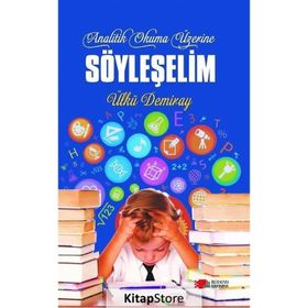 Analitik Okuma Üzerine Söyleşelim - Ülkü Demiray