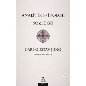Analitik Psikoloji Sözlüğü - Carl Gustav Jung