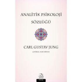Analitik Psikoloji Sözlüğü - Carl Gustav Jung