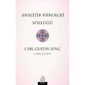 Analitik Psikoloji Sözlüğü - Carl Gustav Jung