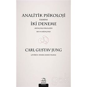 Analitik Psikoloji Üzerine İki Deneme - Carl Gustav Jung