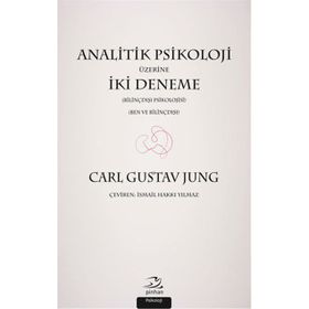 Analitik Psikoloji Üzerine İki Deneme - Carl Gustav Jung