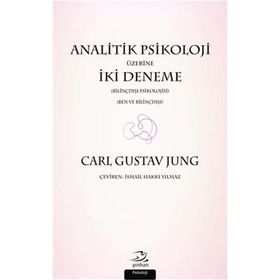 Analitik Psikoloji Üzerine İki Deneme - Carl Gustav Jung